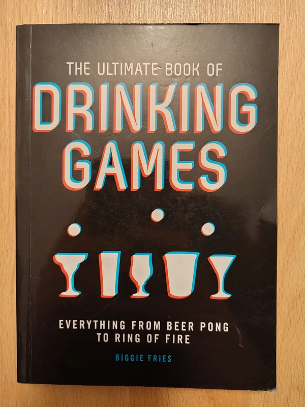 The Ultimate Book Of Drinking Games