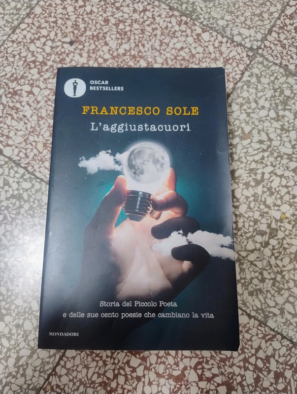 L'aggiustacuori - Francesco Sole (Oscar Bestsellers Mondadori)