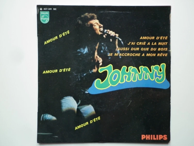 Johnny Hallyday 45Tours EP vinyle Amour D'été / Aussi Dur Que Du Bois verso J Colombet Paris XV