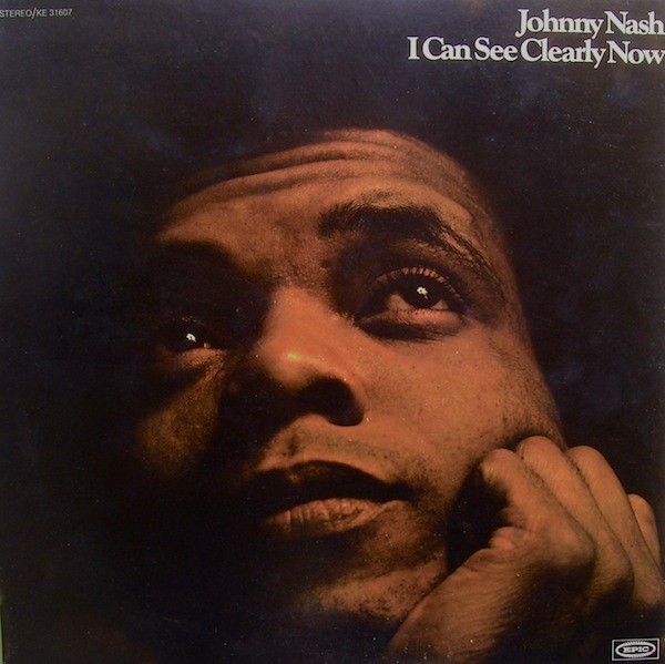 Johnny Nash - I Can See Clearly Now *OG 1972 1st Press* Vinyl Epic KE 31607 VG++