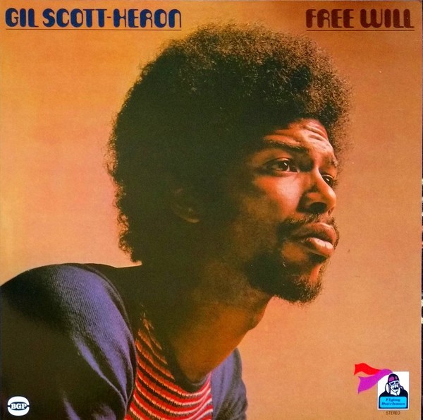 Gil Scott-Heron - Free Will Vinyl LP Album Stereo Reissue Jazz Soul 0313