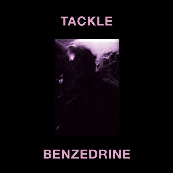 Tackle – Benzedrine (Sealed Vinyl LP Record) 1 bent corner 220