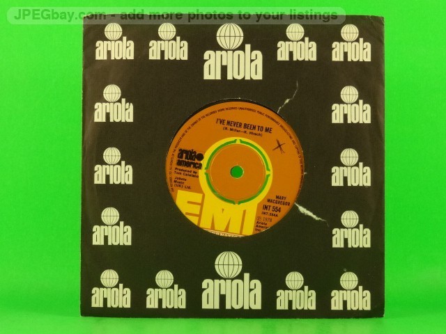 MACGREGOR,MARY I'VE NEVER BEEN TO ME (137) 7" ARIOLA