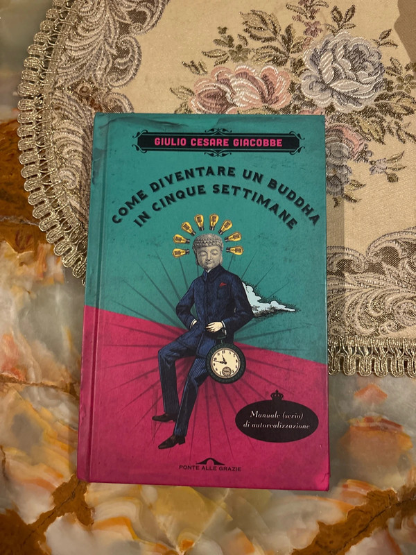 Libro “Come diventare un Buddha in cinque settimane”