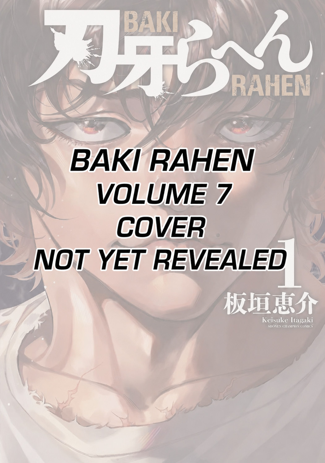 PSL Baki Rahen Vol.7 Ultima Ver. Giapponese Manga Comics / NUOVO GIAPPONE