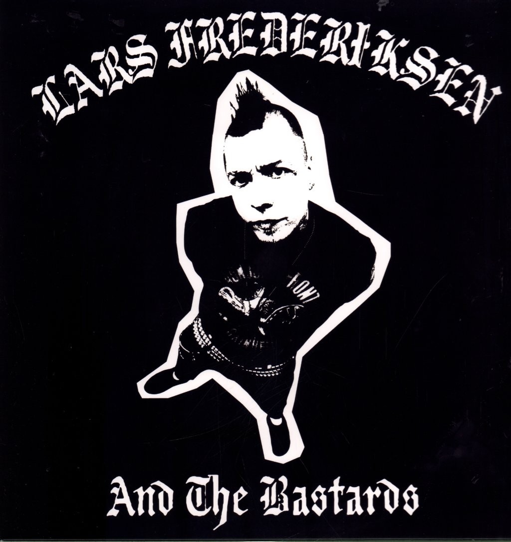 LARS FREDERIKSEN AND THE BASTARDS LP Vinile 13" 33RPM Rock Punk
