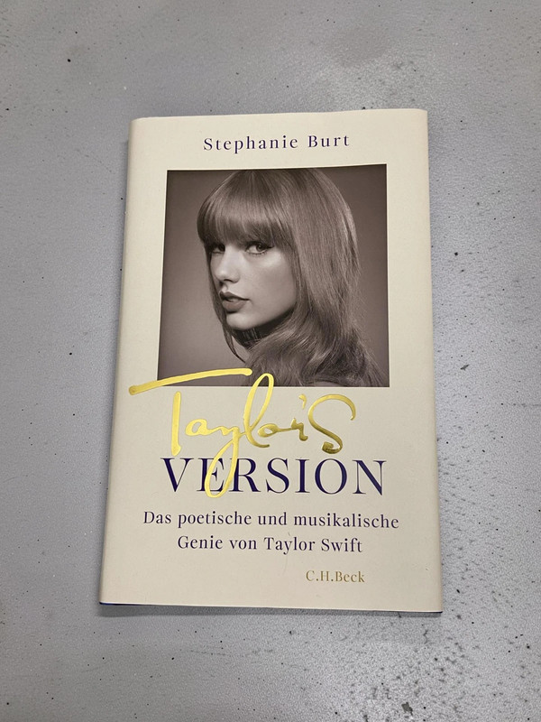 Taylor's Version – Stephanie Burt – Das poetische & musikalische Genie von Taylor Swift | NEU