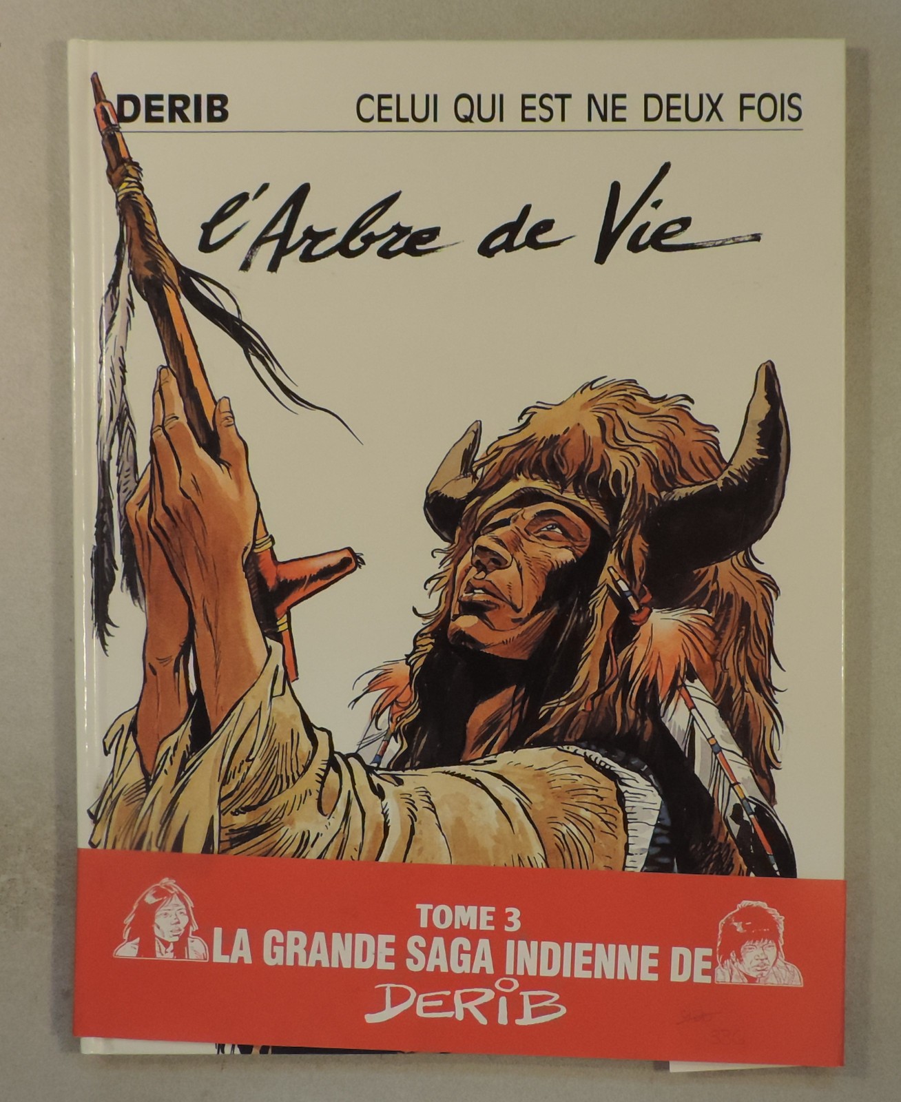 Celui ne deux fois 3 L'arbre de vie Derib Lombard 1993 bandeau