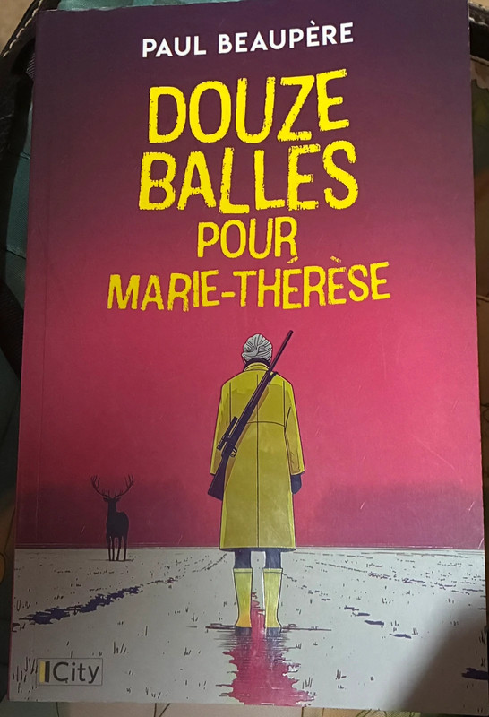 Douze balles pour Marie-Thérèse