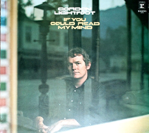 Gordon Lightfoot - If You Could Read My Mind (LP, RE) (Very Good Plus (VG+)) - 4