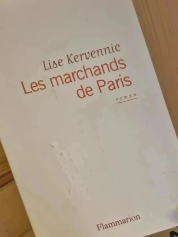 Les marchands de Paris	de		Lise Kervennie