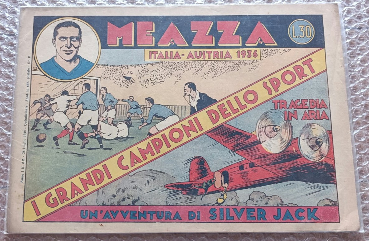 MEAZZA: ITALIA-AUSTRIA 1936 I grandi campioni dello sport anno I n°22 (1948)