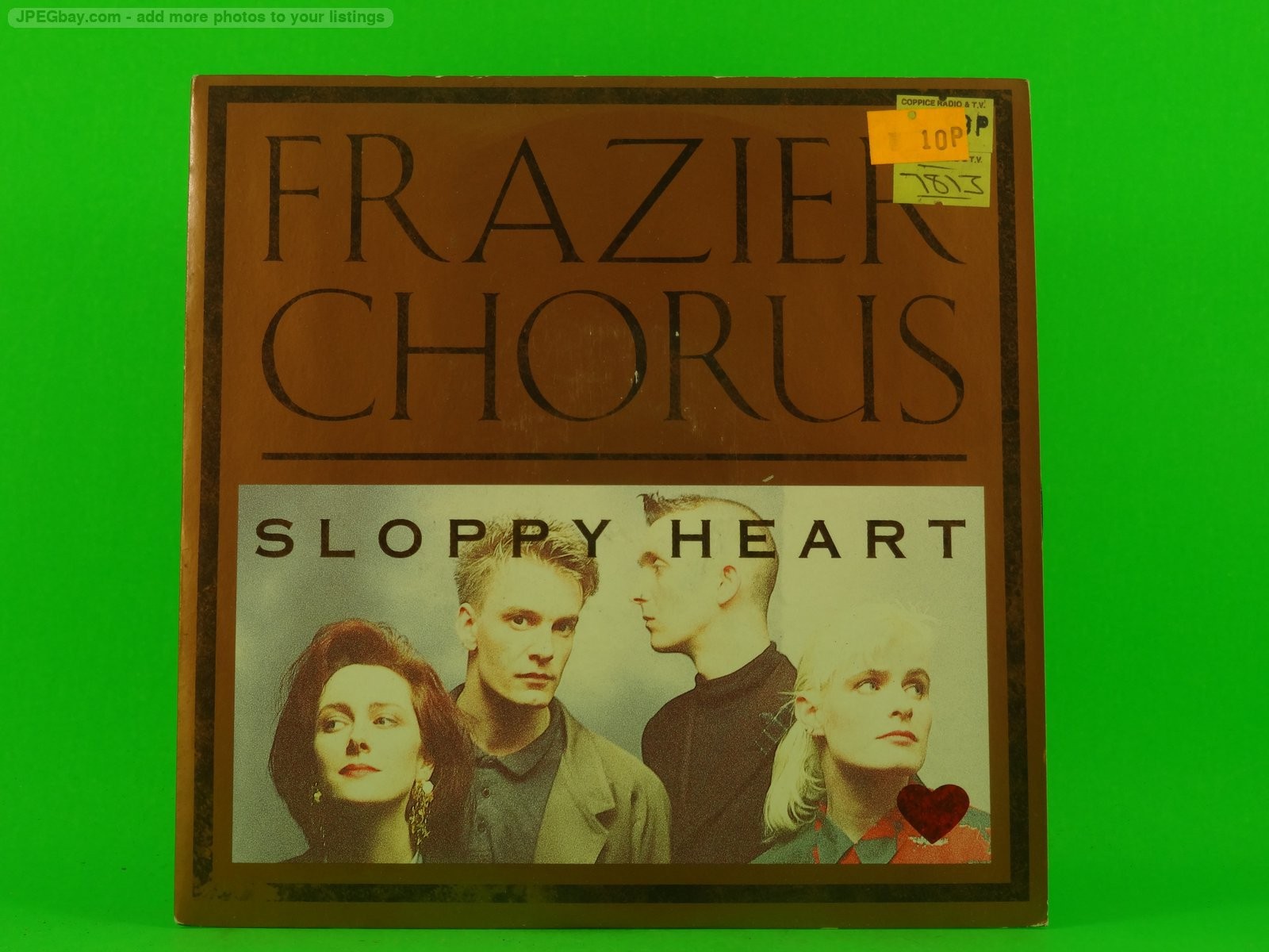 FRAZIER CHORUS SLOPPY HEART (6) (137) 7" VIRGIN