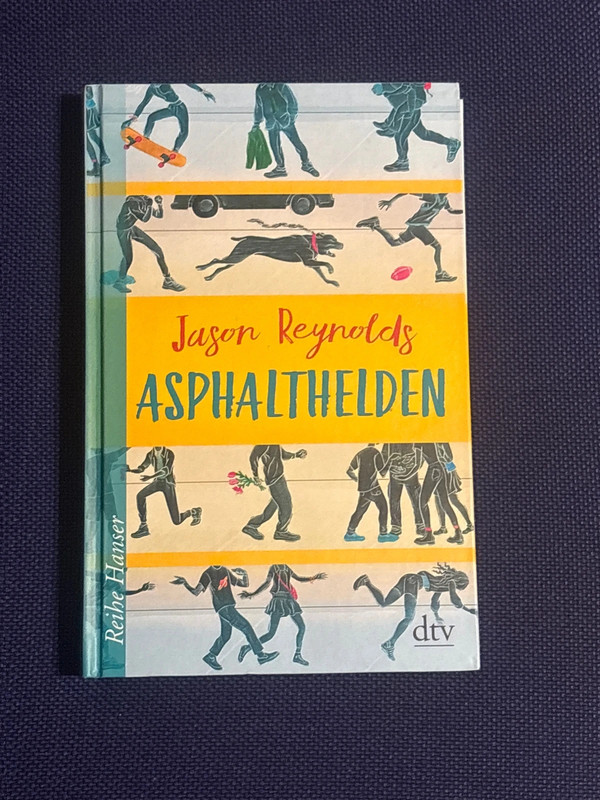 Asphalthelden von Jason Reynolds