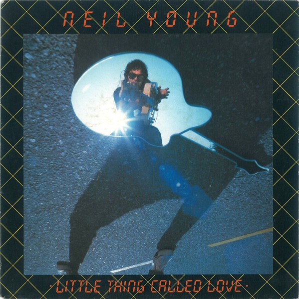 Neil Young - Little Thing Called Love (7", Single) (Near Mint (NM or M-)) - 4117