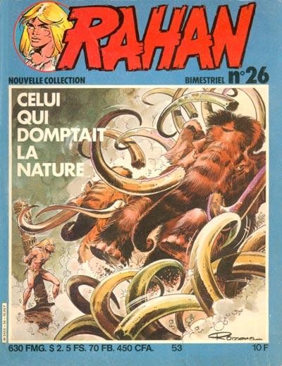 EO Rahan (2ème série) 26 Celui qui domptait la nature (Chéret) (be/tbe)