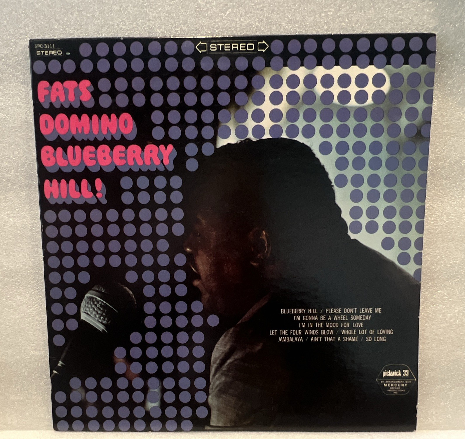 Fats Domino Blueberry Hill! Pickwick/33 SPC-3111 12" Stereo Black Vinyl LP Rock
