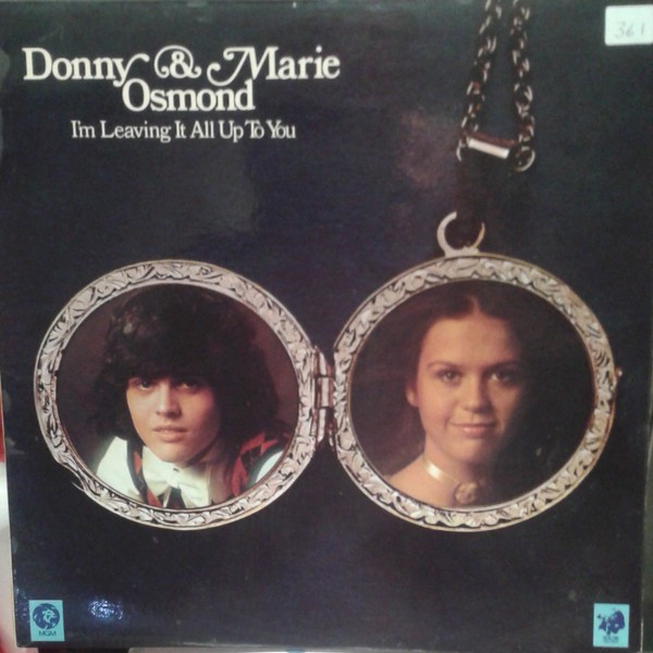 Donny & Marie Osmond - I'm Leaving It All Up To You (LP, Album, W/Lbl) (Very Goo