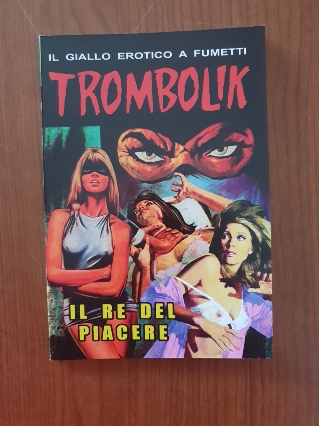 Diabolik Presenta: Trombolik Il Re del Piacere,  Copia N. 65/100 - Albetto 
