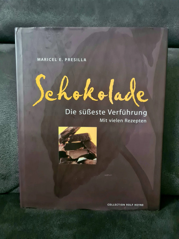 Schokolade – Die süßeste Verführung | Maricel E. Presilla | Rolf Heyne | Prachtband mit Rezepten