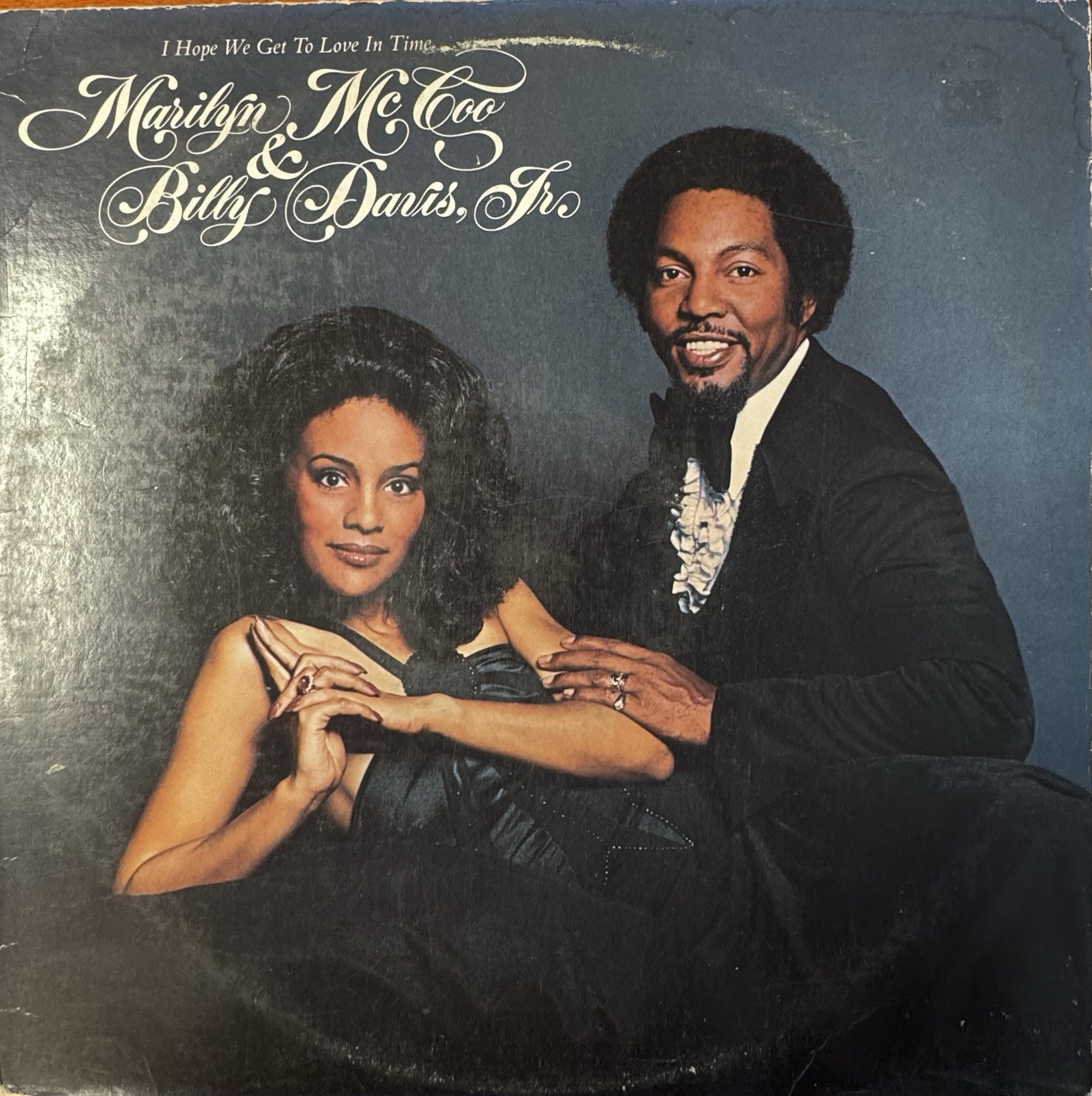 Marilyn McCoo & Billy Davis, Jr.~I Hope We Get To Love In Time {1976} {ABCD-952}