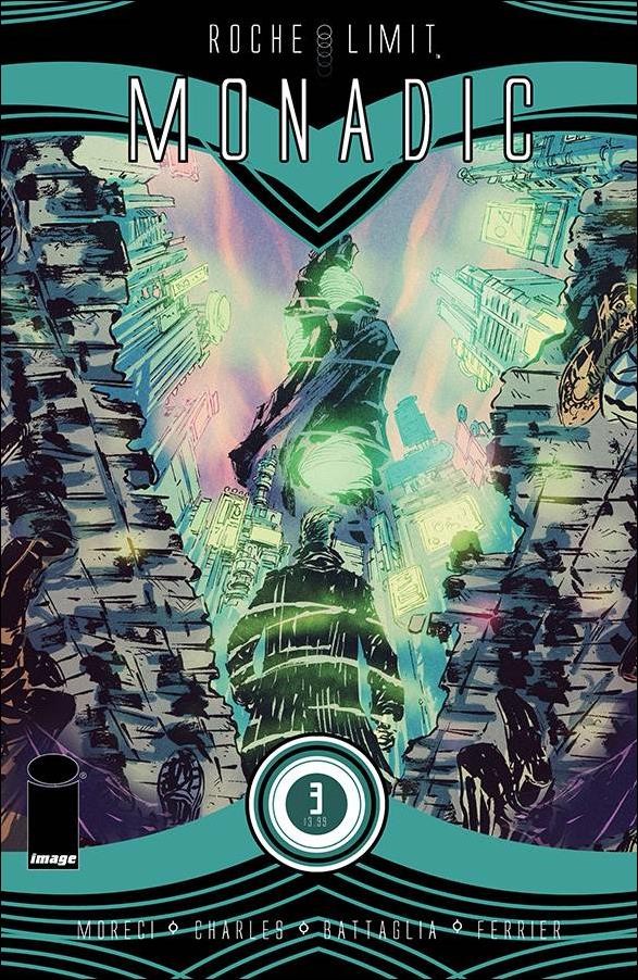 Roche Limit: Monadic #3 VF/NM; Image | Michael Moreci - w/Bag+Board
