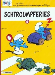 LE LOMBARD Smurfs  Schtroumpferies(French) 05 by Peyo 2017