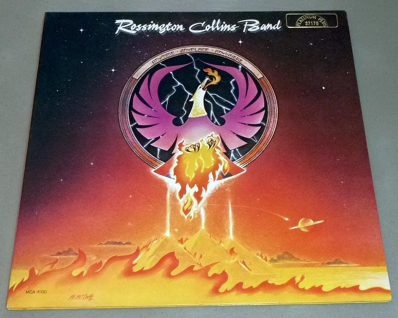 ROSSINGTON COLLINS BAND LP Anytime Anyplace Anywhere - MCA 5130