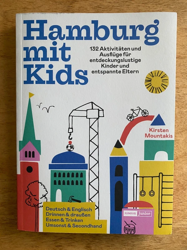 Hamburg mit Kids – 132 Ausflüge & Aktivitäten mit Kindern