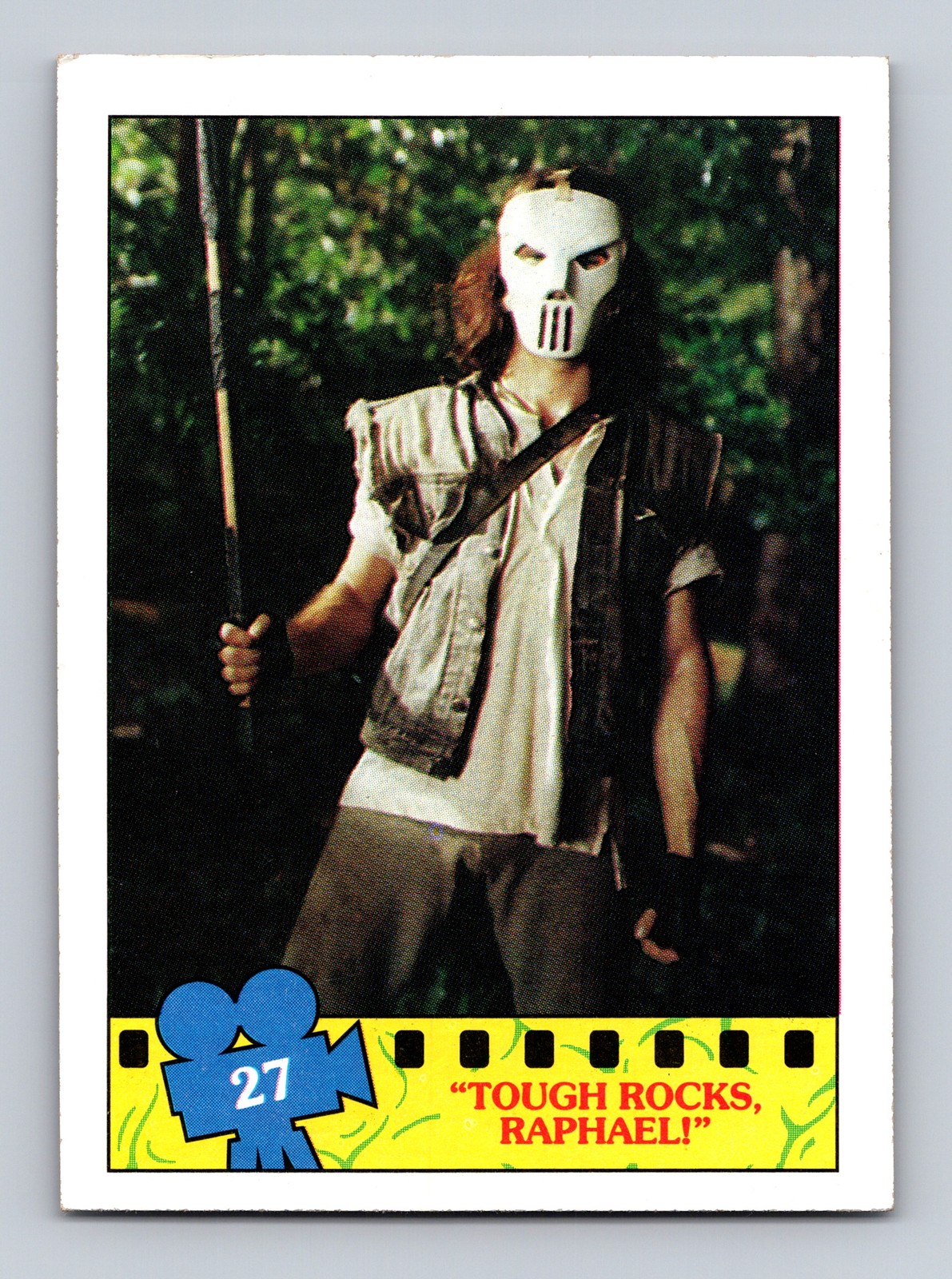 1990 Topps Teenage Mutant Ninja Turtles: The Movie #27 "Tough Rocks, Raphael!"
