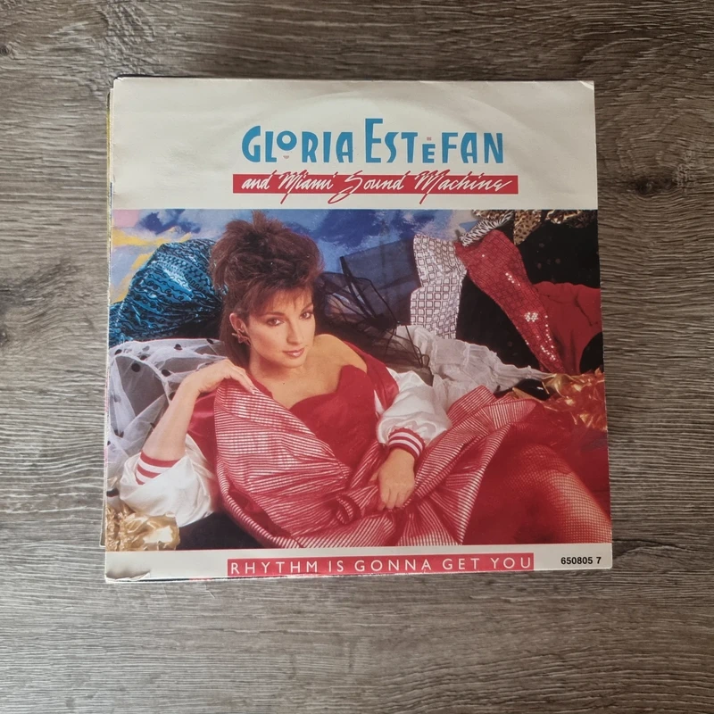 7" Gloria Estefan And Miami Sound Machine – Rhythm Is Gonna Get You
