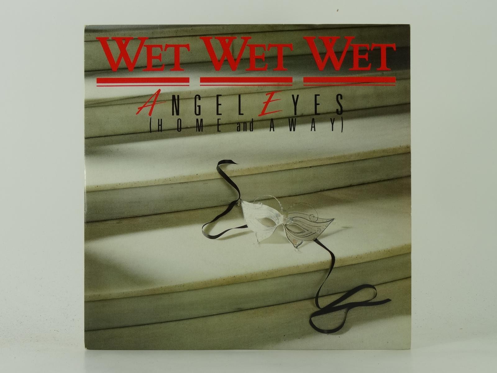 WET WET WET ANGEL EYES (43) 2 Track 7" Single plus Picture Sleeve PHONOGRAM LTD
