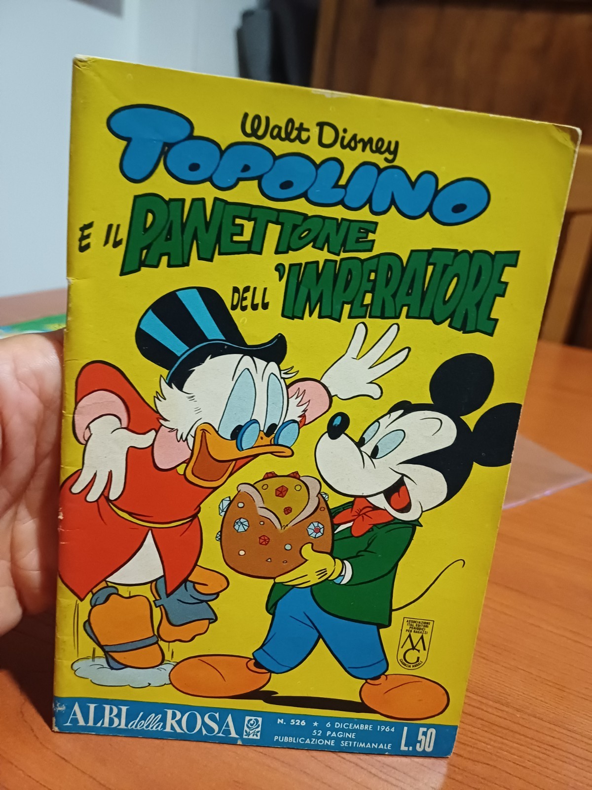 ALBI DELLA ROSA- DISNEY n. 526 "Topolino  e il panettone dell Imperatore " 1964 