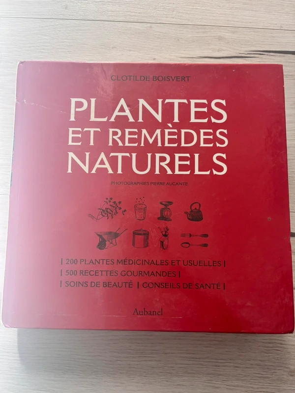 Plantes et remèdes naturels - Clotilde Boisvert