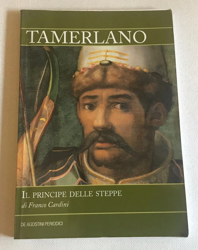 Tamerlano il principe delle steppe