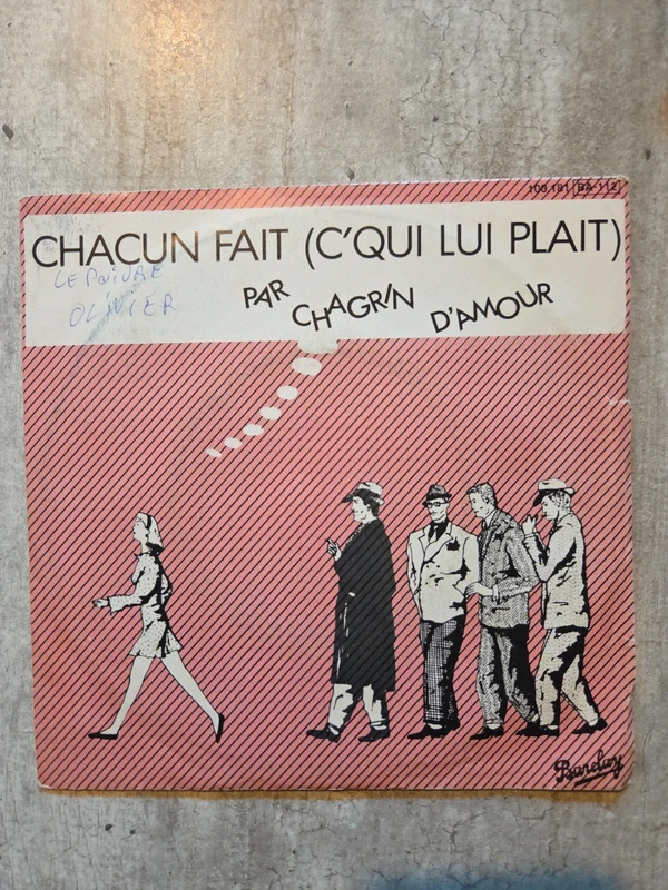 Vinile Chagrin D'Amour - Chacun Fait