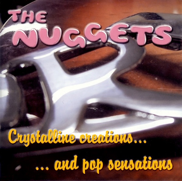 The Nuggets - Crystalline Creations...And Pop Sensations (LP) (Very Good Plus (V