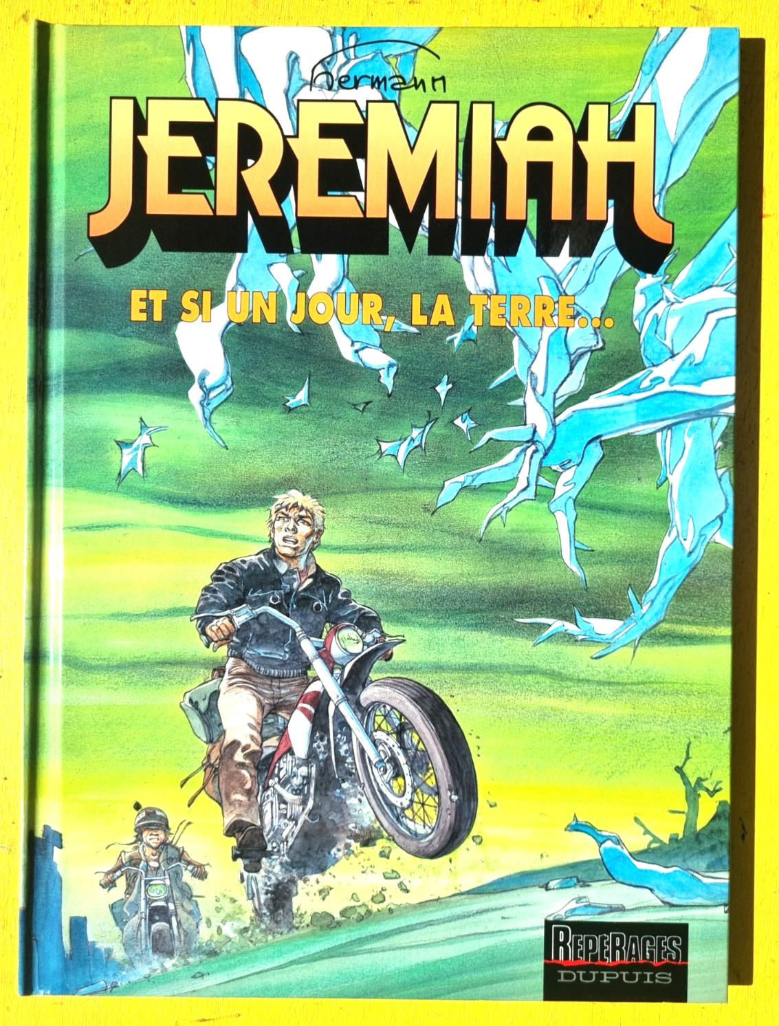BD JEREMIAH N° 25 Et si une jour ,la terre... EO 2004 Hermann NEUF (F4GH25