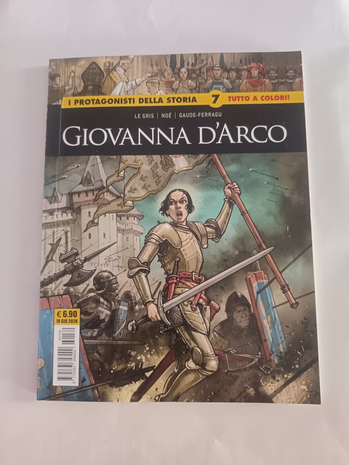 I PROTAGONISTI DELLA STORIA N.7-GIOVANNA D'ARCO-ED.COSMO 2026