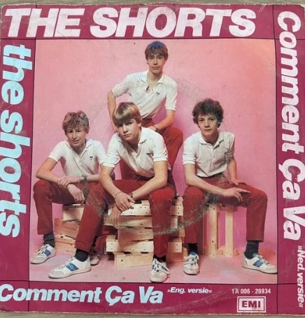 🎶 Vinyl single: The Shorts "Comment ça va", 1983