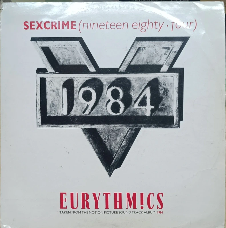 Eurythmics - Sexcrime (Nineteen Eighty • Four)