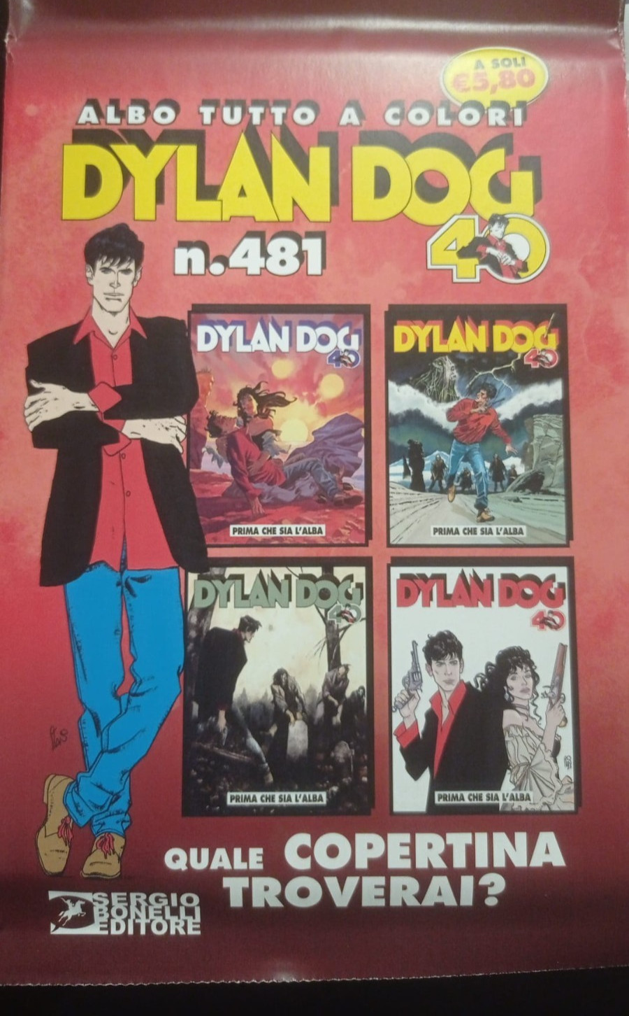 DYLAN DOG 481 PRIMA CHE SIA ALBA-COVER A SORPRESA-SIGILLATO.BONELLI EDITORE