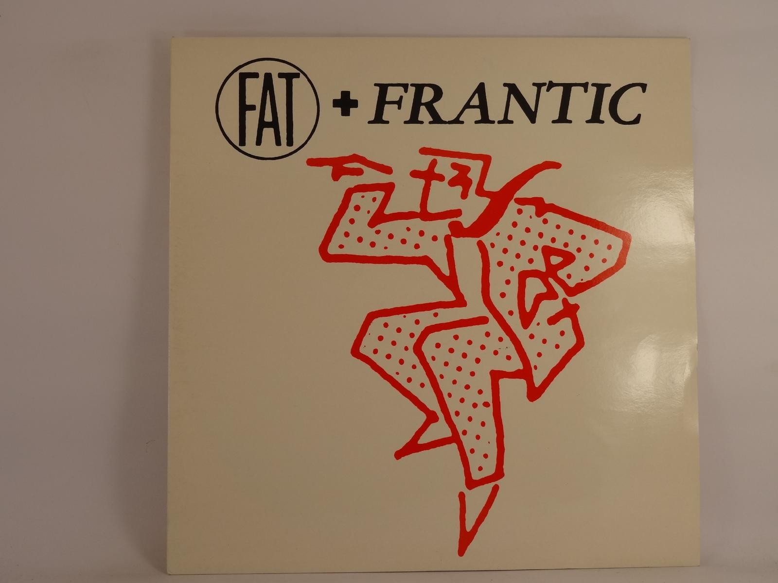 FAT AND FRANTIC LAST NIGHT MY WIFE HOOVERED MY HEAD (80) 3 Track 12" Single plus