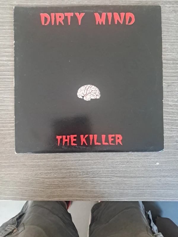 Dirty mind the killer