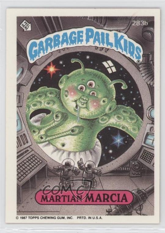 1987 Topps Garbage Pail Kids Series 7 Martian MARCIA #283b 1s7
