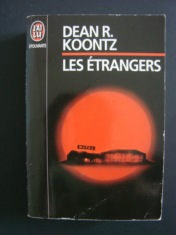 Les étrangers Dean R. Koontz 1994