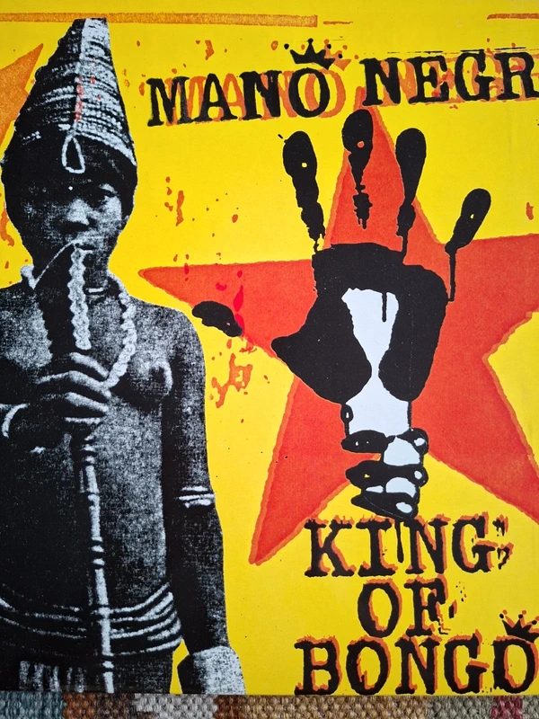 Mano Negra - King of Bongo (1991 FR pressing)