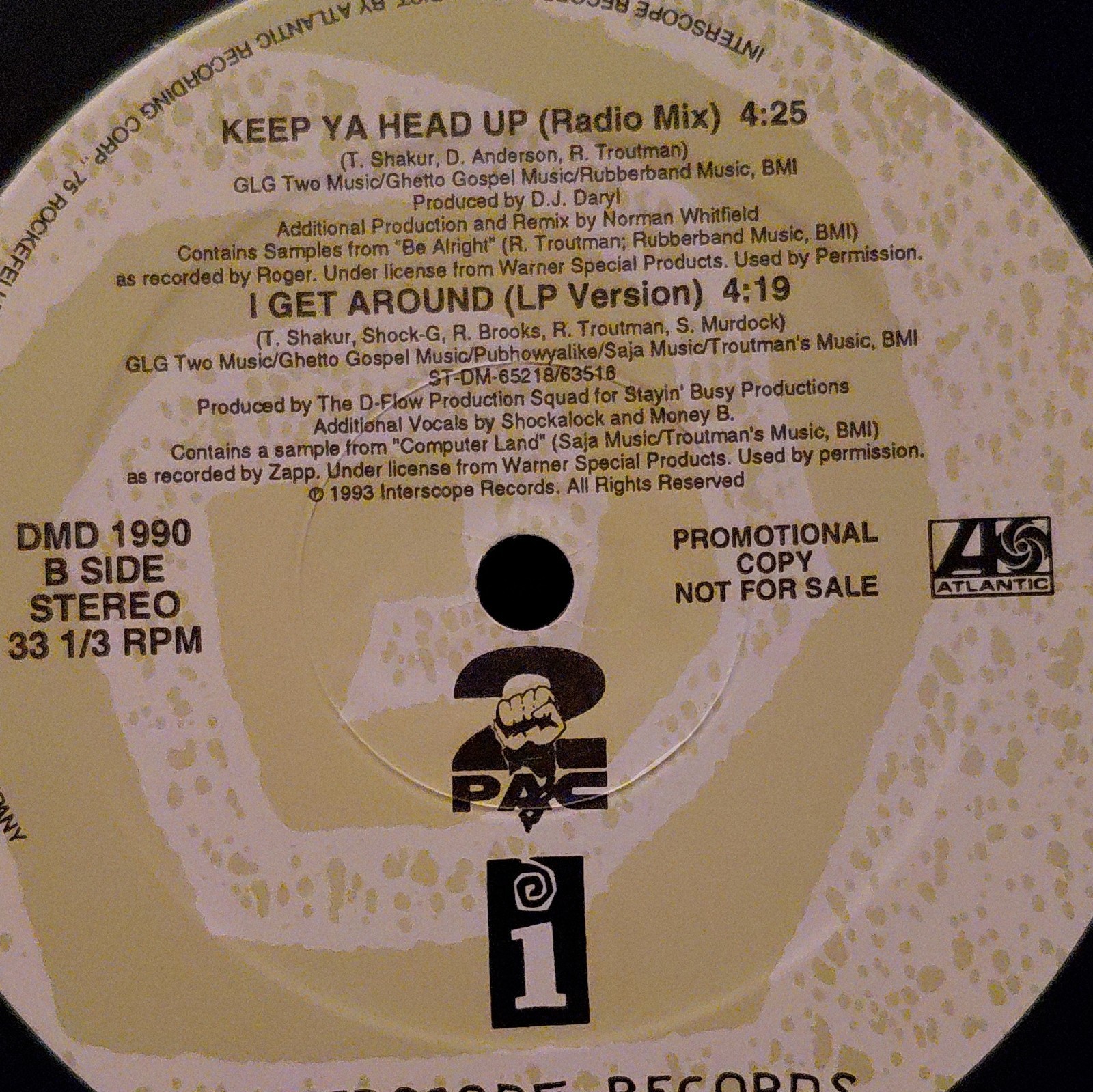 2Pac I Get Around/Keep Ya Head Up 12" Vinyl Promo 33RPM Interscope DMD 1990