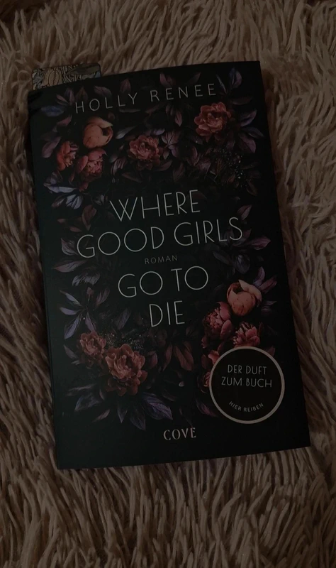 Holly Renee – Where Good Girls go to Die | Band 1