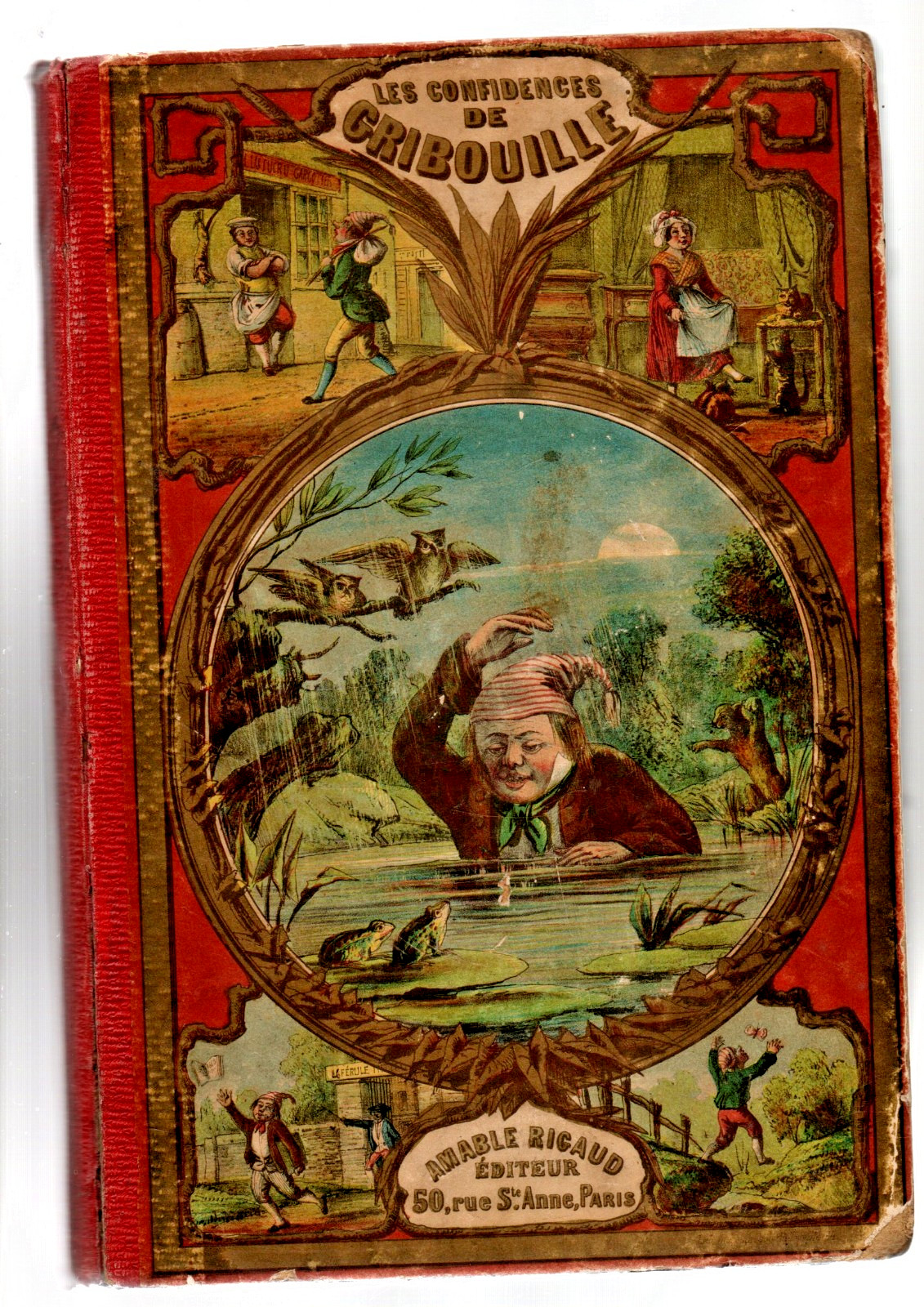 Les confidences de Gribouille. Par Charles de Ribelle. Rigaud éd. Lithographies